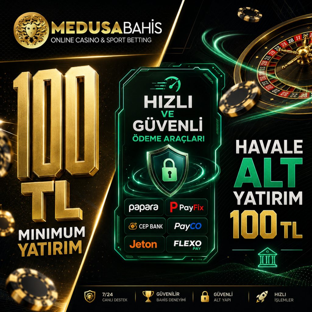 medusabahis minimum yatirim 11